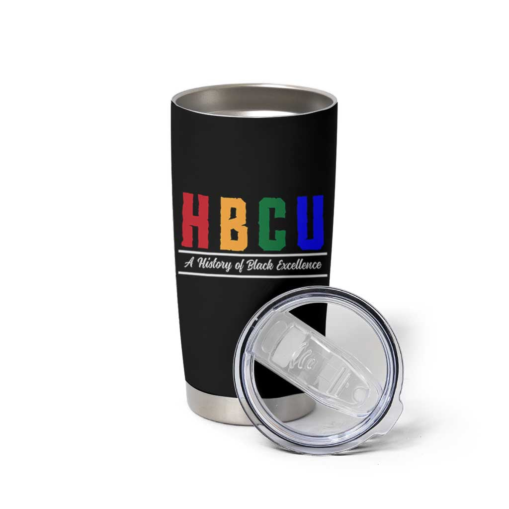 HBCU A History of Black Excellence Tumbler Cup College Pride Statement Celebrating African American Achievement