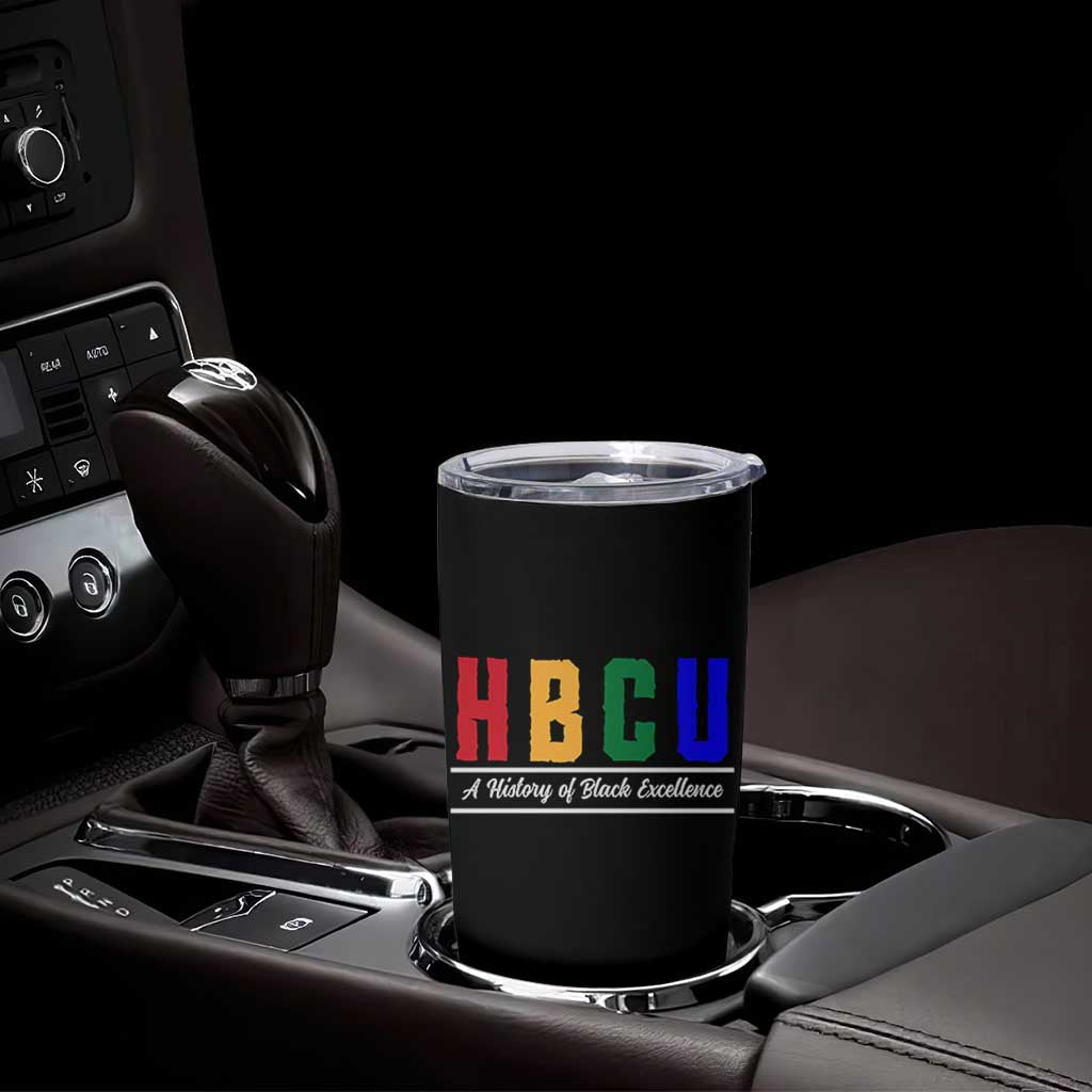 HBCU A History of Black Excellence Tumbler Cup College Pride Statement Celebrating African American Achievement