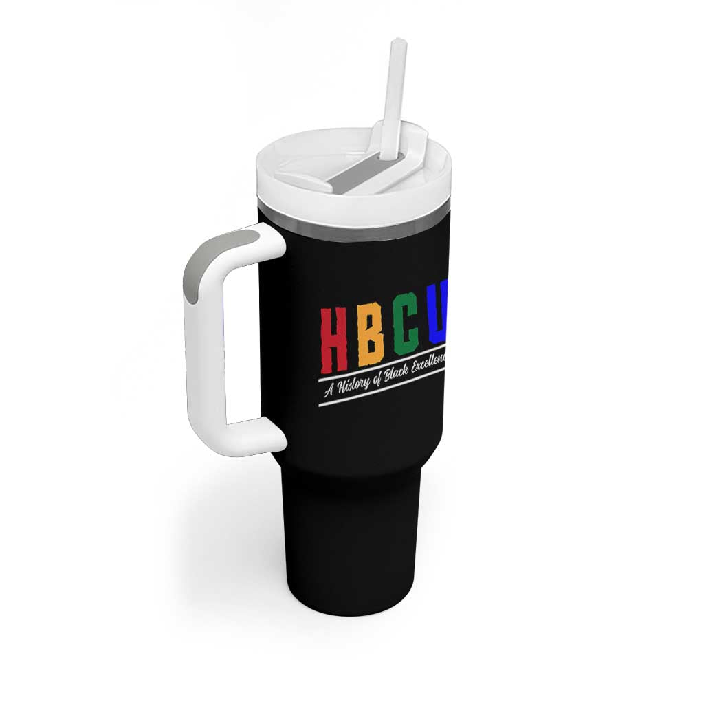 HBCU A History of Black Excellence Tumbler With Handle College Pride Statement Celebrating African American Achievement