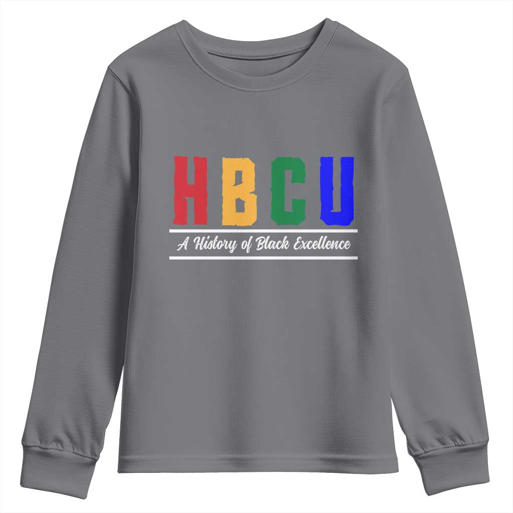 HBCU A History of Black Excellence Youth Sweatshirt College Pride Statement Celebrating African American Achievement