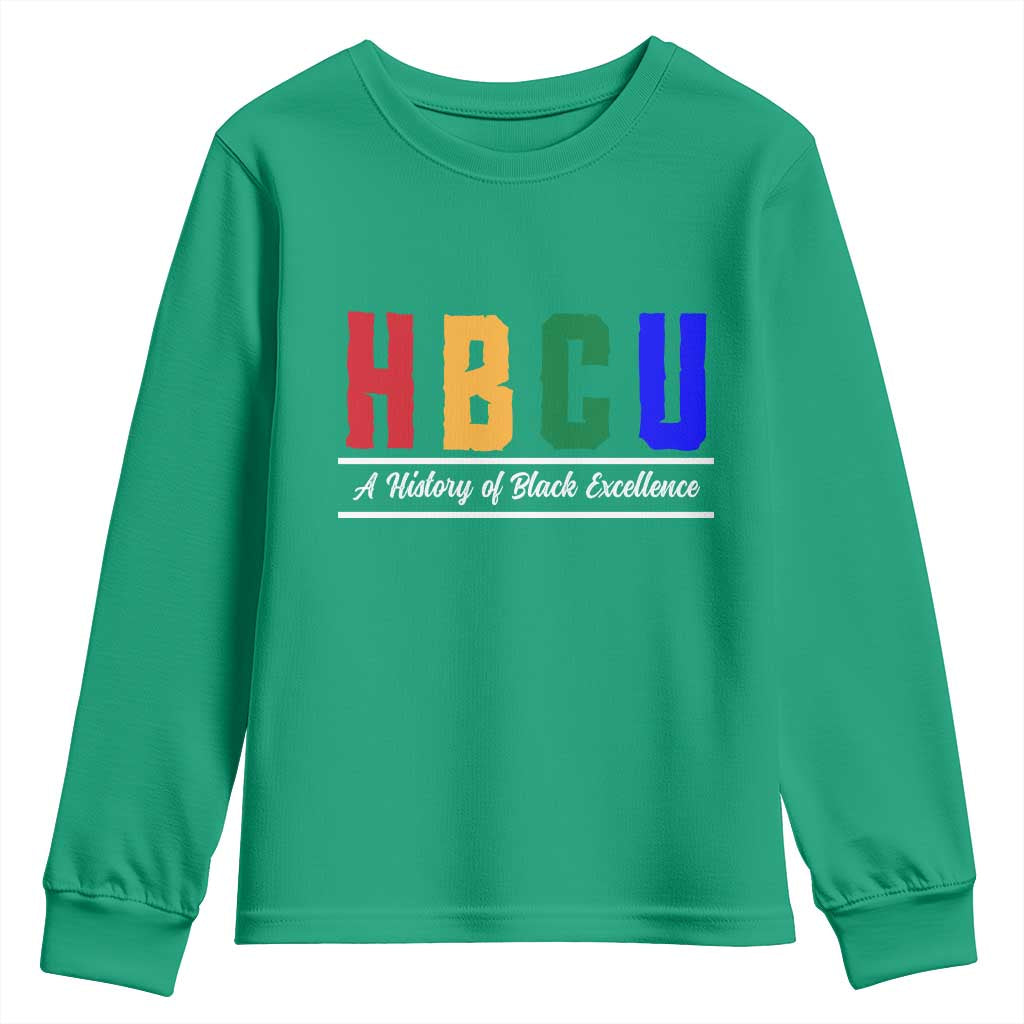 HBCU A History of Black Excellence Youth Sweatshirt College Pride Statement Celebrating African American Achievement