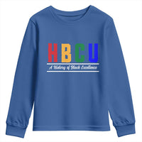 HBCU A History of Black Excellence Youth Sweatshirt College Pride Statement Celebrating African American Achievement