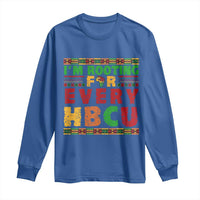 I’m Rooting for Every HBCU Long Sleeve Shirt Pan African Pride College Support Statement