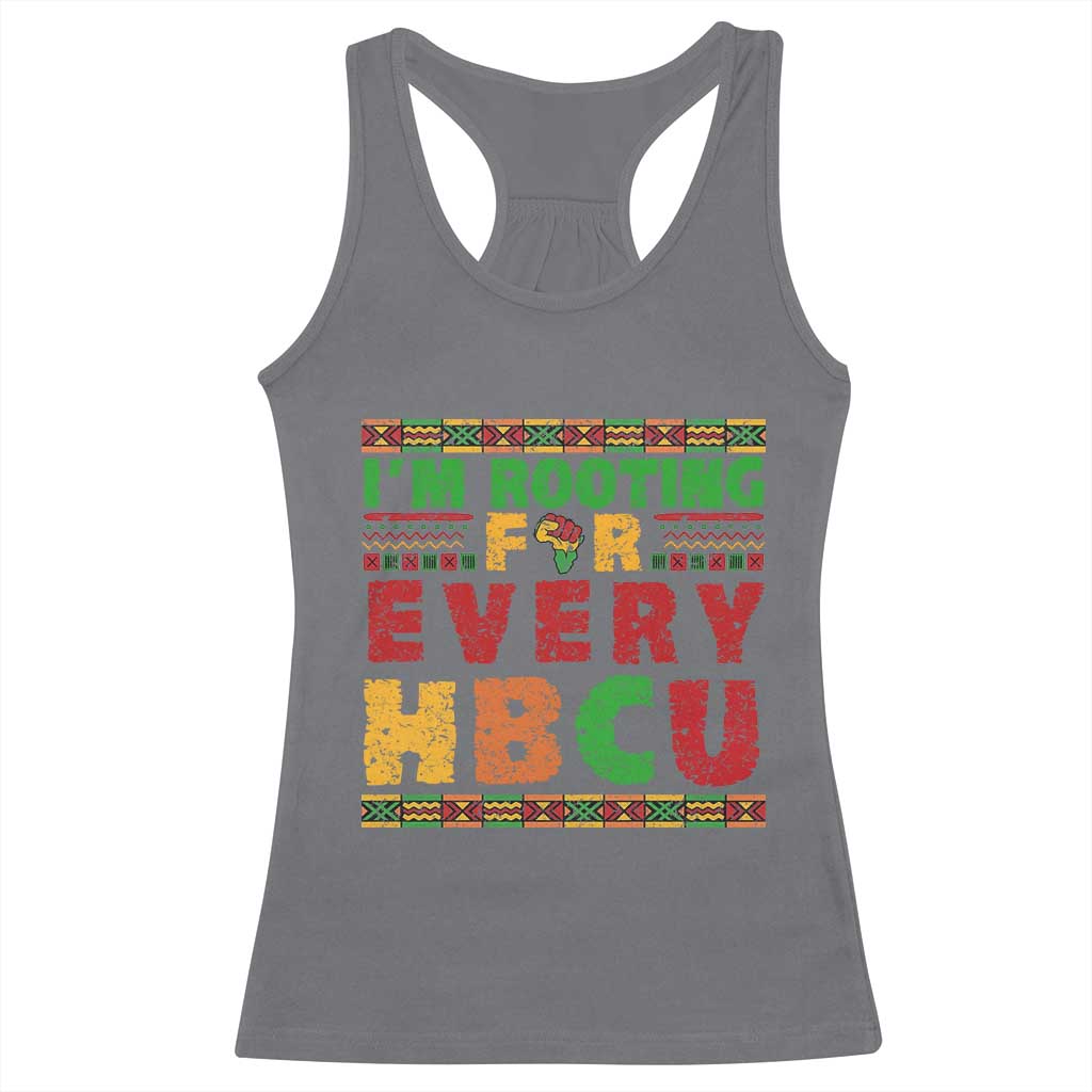 I’m Rooting for Every HBCU Racerback Tank Top Pan African Pride College Support Statement