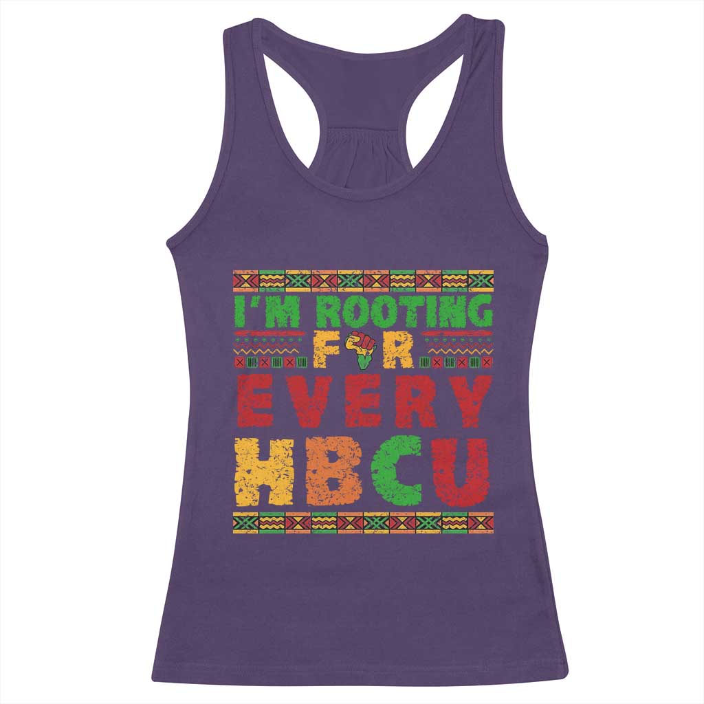 I’m Rooting for Every HBCU Racerback Tank Top Pan African Pride College Support Statement