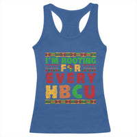 I’m Rooting for Every HBCU Racerback Tank Top Pan African Pride College Support Statement