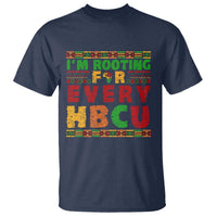 I’m Rooting for Every HBCU T Shirt Pan African Pride College Support Statement