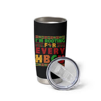I’m Rooting for Every HBCU Tumbler Cup Pan African Pride College Support Statement