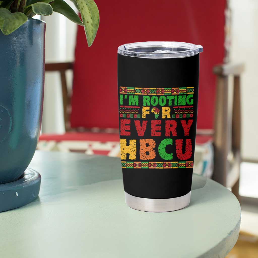 I’m Rooting for Every HBCU Tumbler Cup Pan African Pride College Support Statement