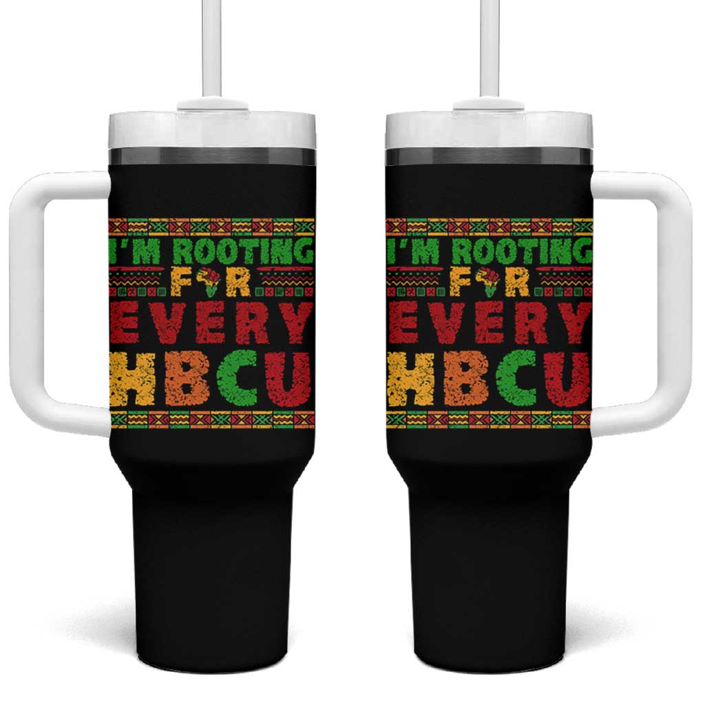 I’m Rooting for Every HBCU Tumbler With Handle Pan African Pride College Support Statement