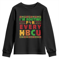 I’m Rooting for Every HBCU Youth Sweatshirt Pan African Pride College Support Statement