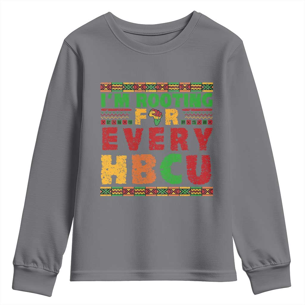 I’m Rooting for Every HBCU Youth Sweatshirt Pan African Pride College Support Statement