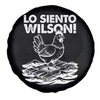 Lo Siento Wilson Funny Chicken Floating Meme Spare Tire Cover Viral Rooster Spanish Apology Trend