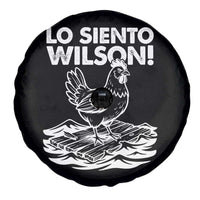 Lo Siento Wilson Funny Chicken Floating Meme Spare Tire Cover Viral Rooster Spanish Apology Trend