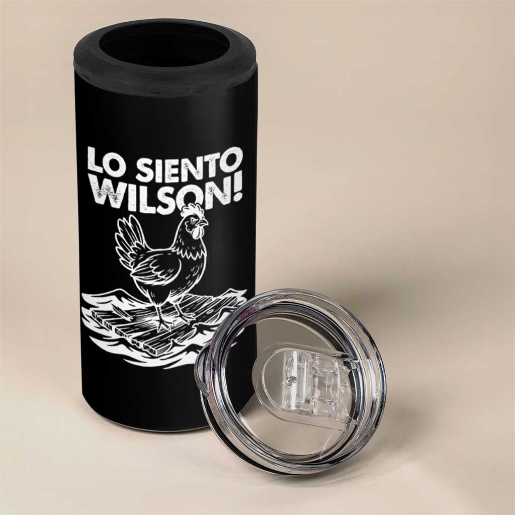 Lo Siento Wilson Funny Chicken Floating Meme 4 in 1 Can Cooler Tumbler Viral Rooster Spanish Apology Trend