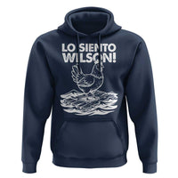 Lo Siento Wilson Funny Chicken Floating Meme Hoodie Viral Rooster Spanish Apology Trend