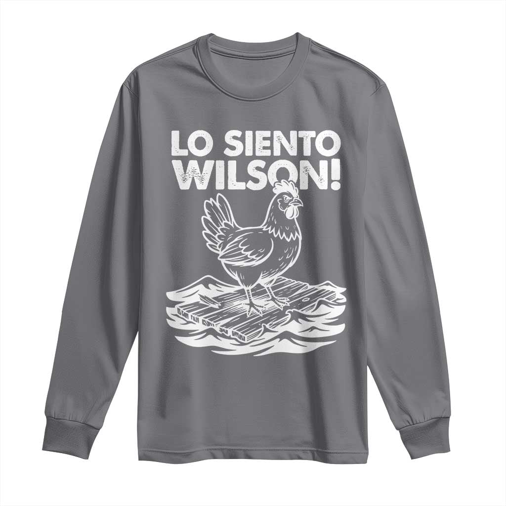 Lo Siento Wilson Funny Chicken Floating Meme Long Sleeve Shirt Viral Rooster Spanish Apology Trend