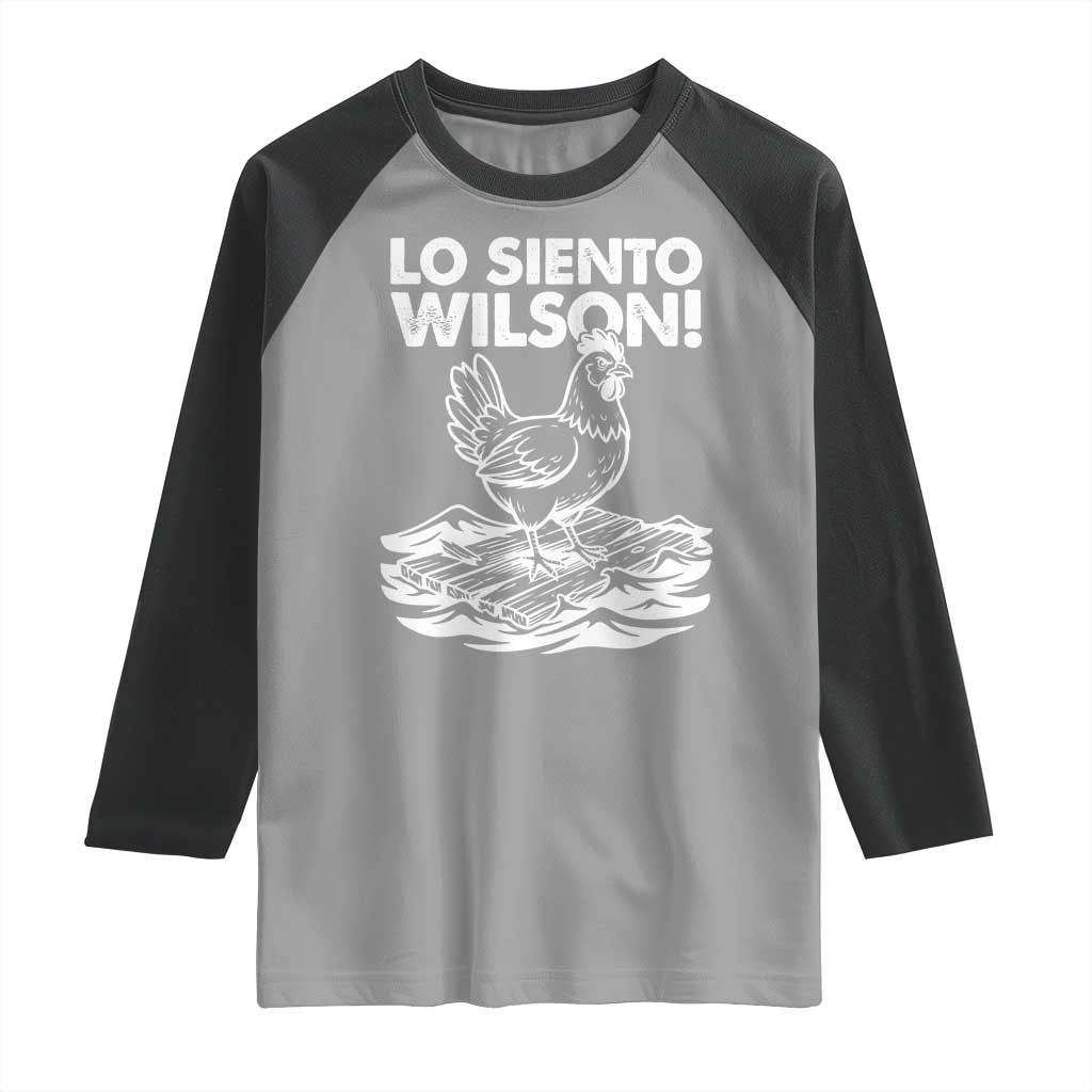 Lo Siento Wilson Funny Chicken Floating Meme Raglan Shirt Viral Rooster Spanish Apology Trend