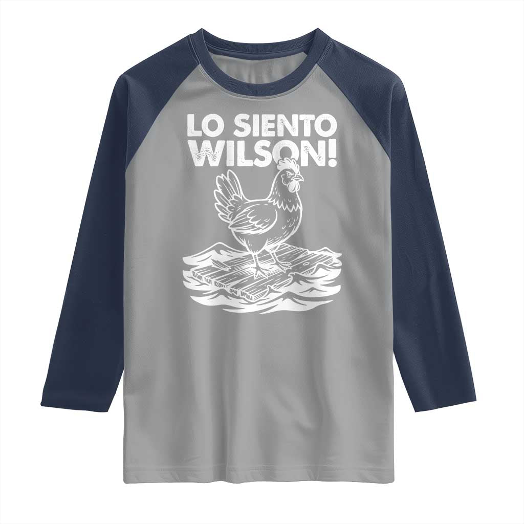 Lo Siento Wilson Funny Chicken Floating Meme Raglan Shirt Viral Rooster Spanish Apology Trend