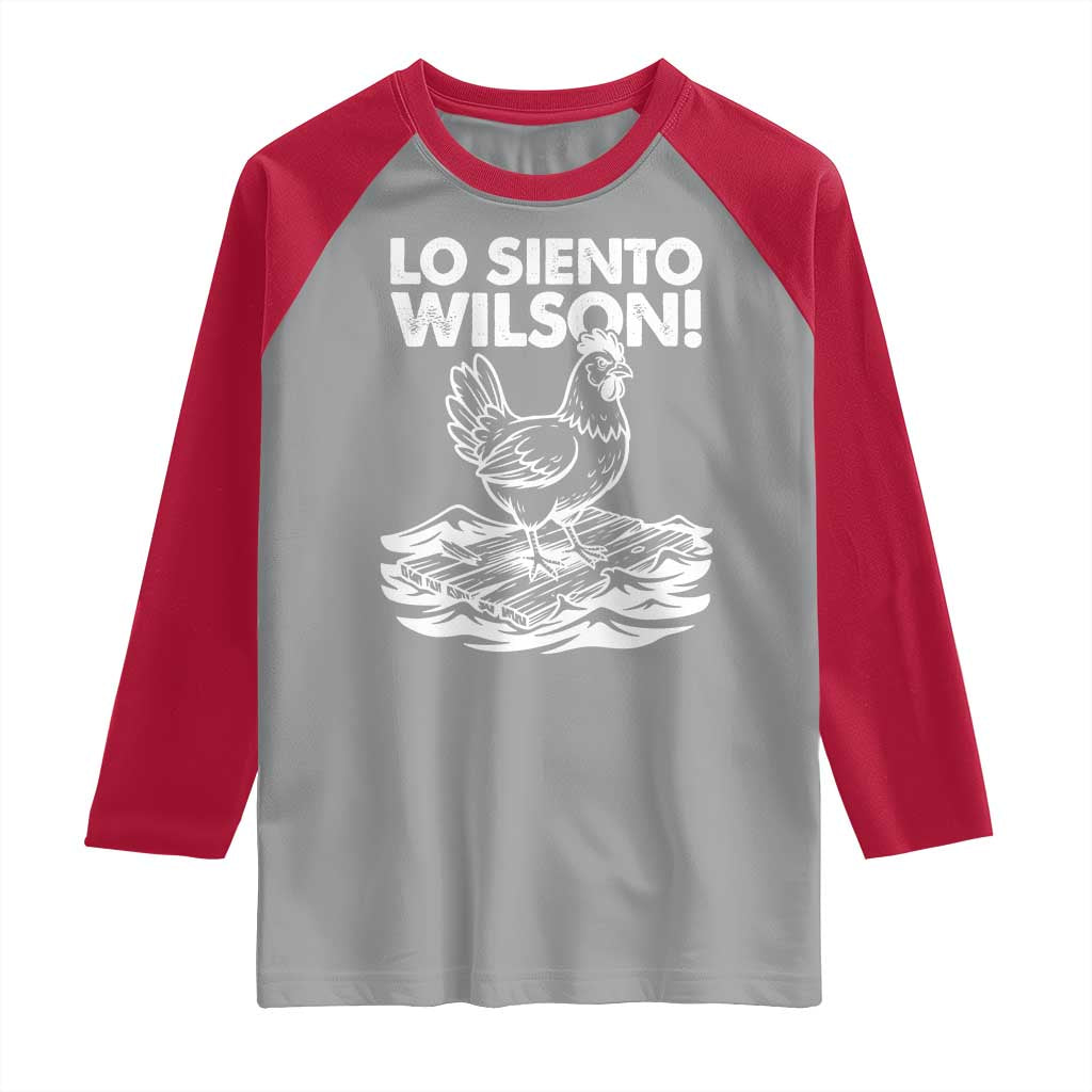 Lo Siento Wilson Funny Chicken Floating Meme Raglan Shirt Viral Rooster Spanish Apology Trend