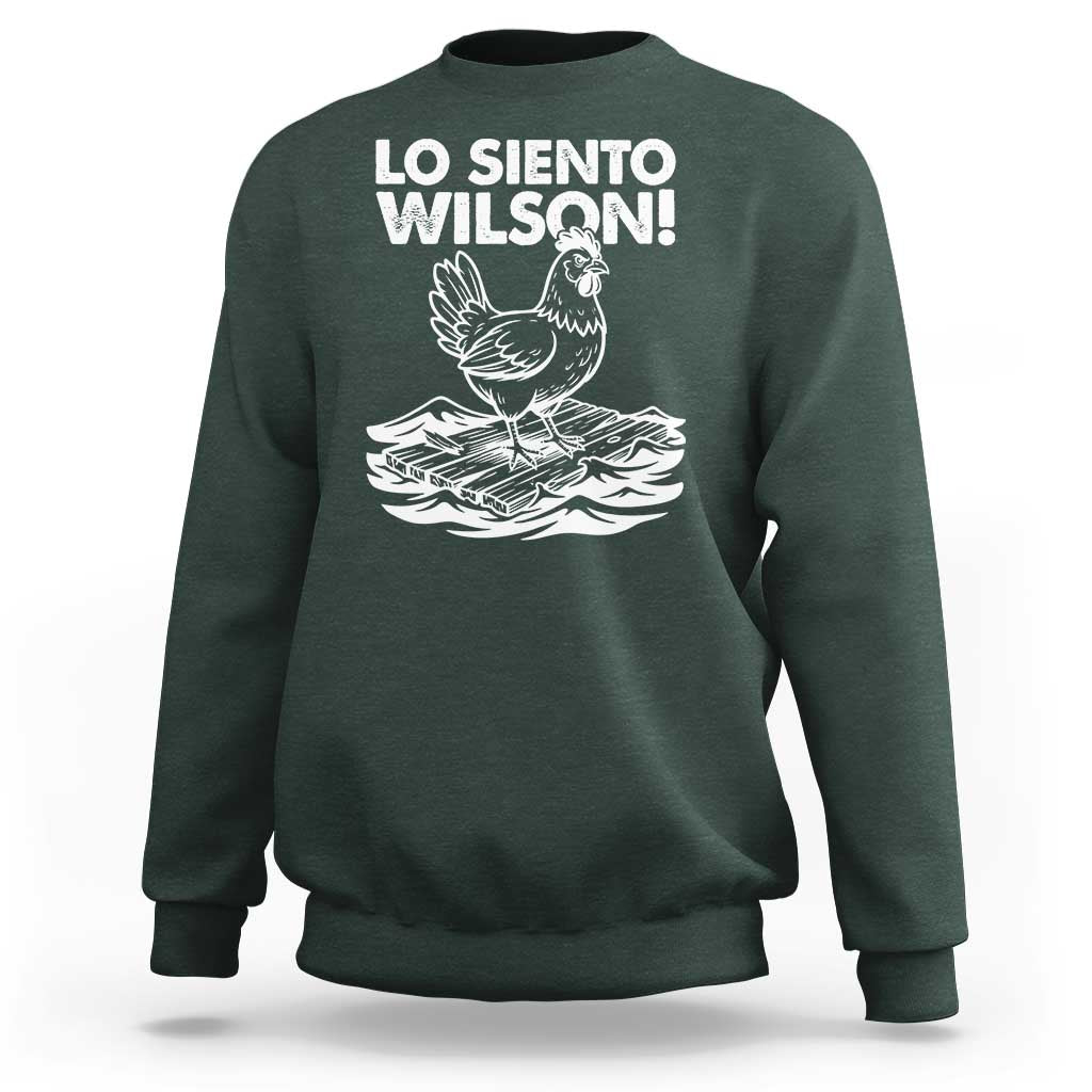 Lo Siento Wilson Funny Chicken Floating Meme Sweatshirt Viral Rooster Spanish Apology Trend