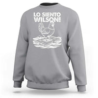 Lo Siento Wilson Funny Chicken Floating Meme Sweatshirt Viral Rooster Spanish Apology Trend