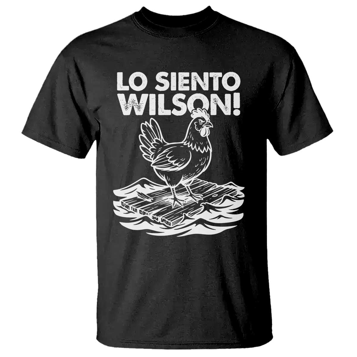 Lo Siento Wilson Funny Chicken Floating Meme T Shirt Viral Rooster Spanish Apology Trend