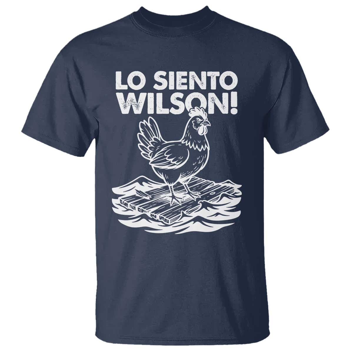 Lo Siento Wilson Funny Chicken Floating Meme T Shirt Viral Rooster Spanish Apology Trend