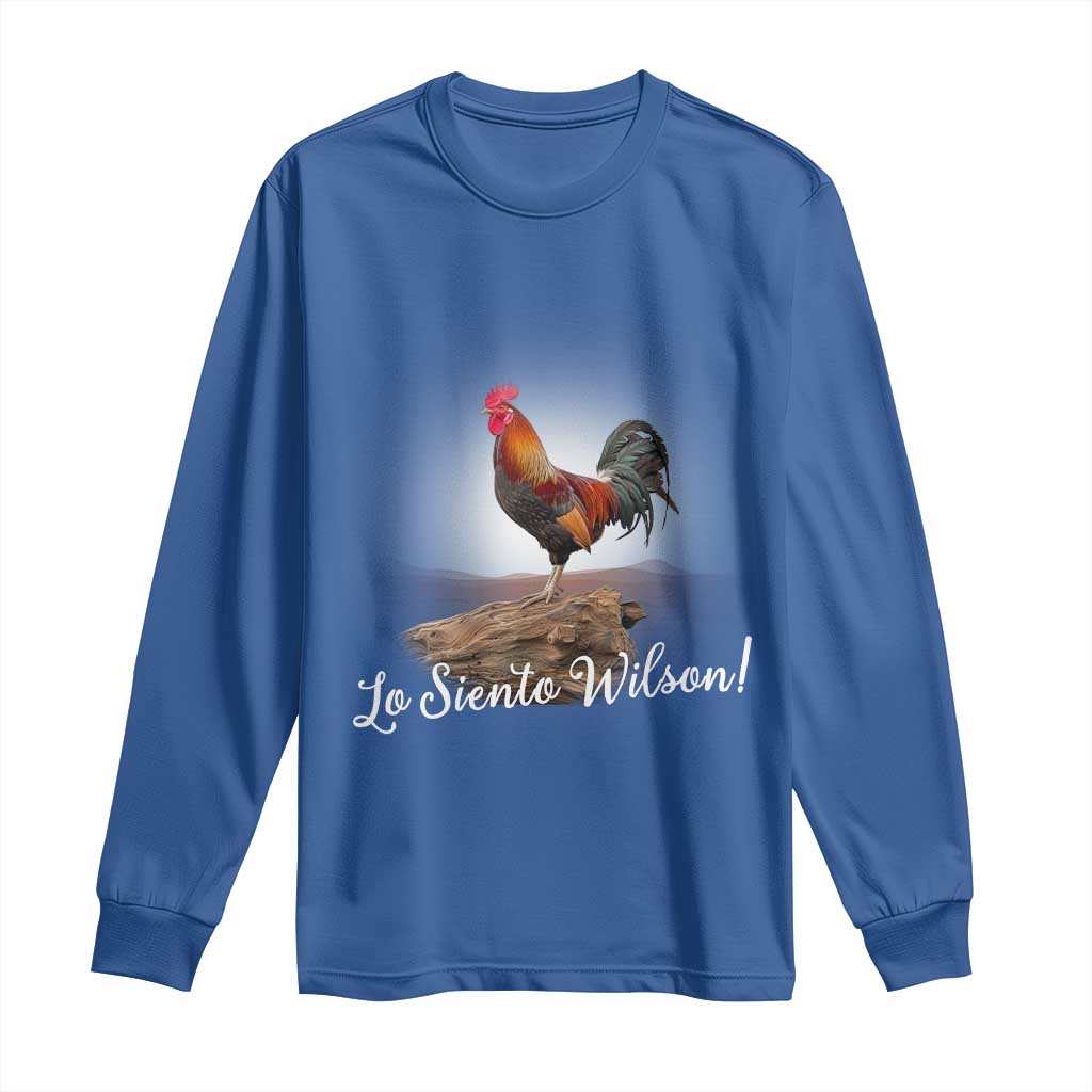 Lo Siento Wilson Funny Chicken Floating Meme Long Sleeve Shirt Dramatic Rooster Parody Spanish Apology