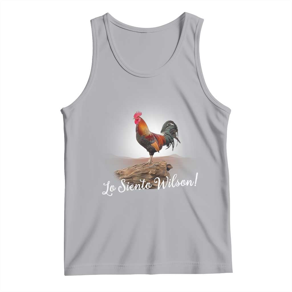 Lo Siento Wilson Funny Chicken Floating Meme Tank Top Dramatic Rooster Parody Spanish Apology