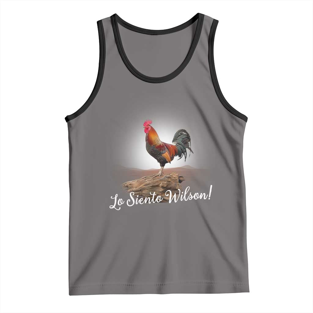 Lo Siento Wilson Funny Chicken Floating Meme Tank Top Dramatic Rooster Parody Spanish Apology
