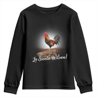 Lo Siento Wilson Funny Chicken Floating Meme Youth Sweatshirt Dramatic Rooster Parody Spanish Apology