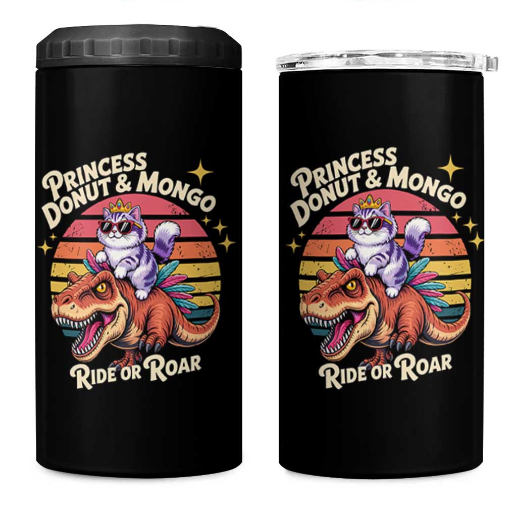 Princess Donut and Mongo Ride or Roar 4 in 1 Can Cooler Tumbler Funny Cat Riding Dinosaur Retro Sunset