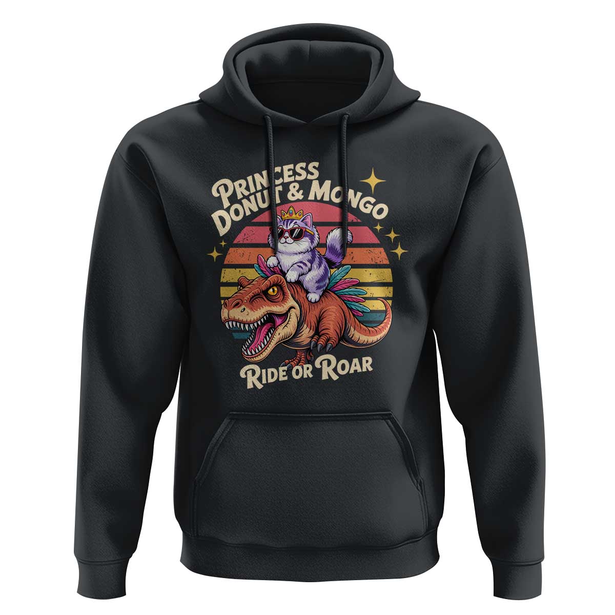 Princess Donut and Mongo Ride or Roar Hoodie Funny Cat Riding Dinosaur Retro Sunset