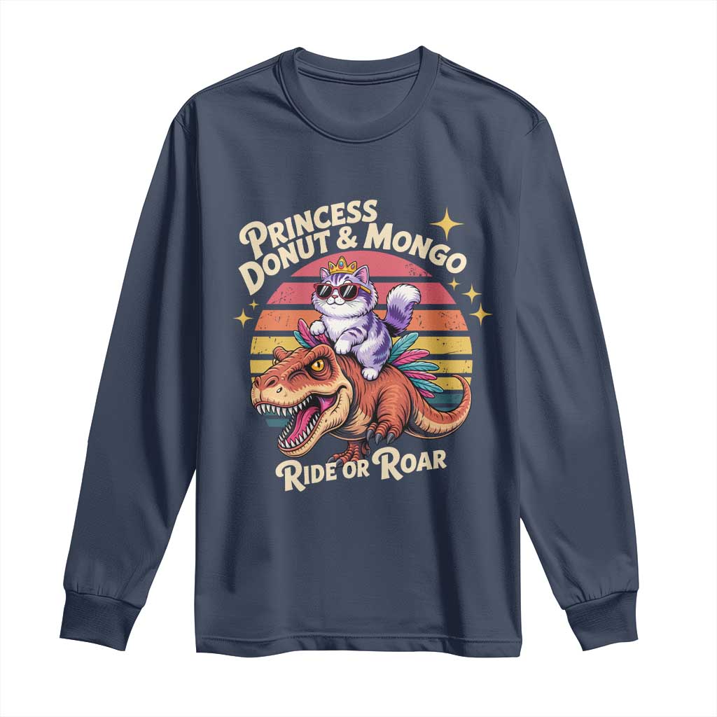 Princess Donut and Mongo Ride or Roar Long Sleeve Shirt Funny Cat Riding Dinosaur Retro Sunset