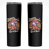 Princess Donut and Mongo Ride or Roar Skinny Tumbler Funny Cat Riding Dinosaur Retro Sunset