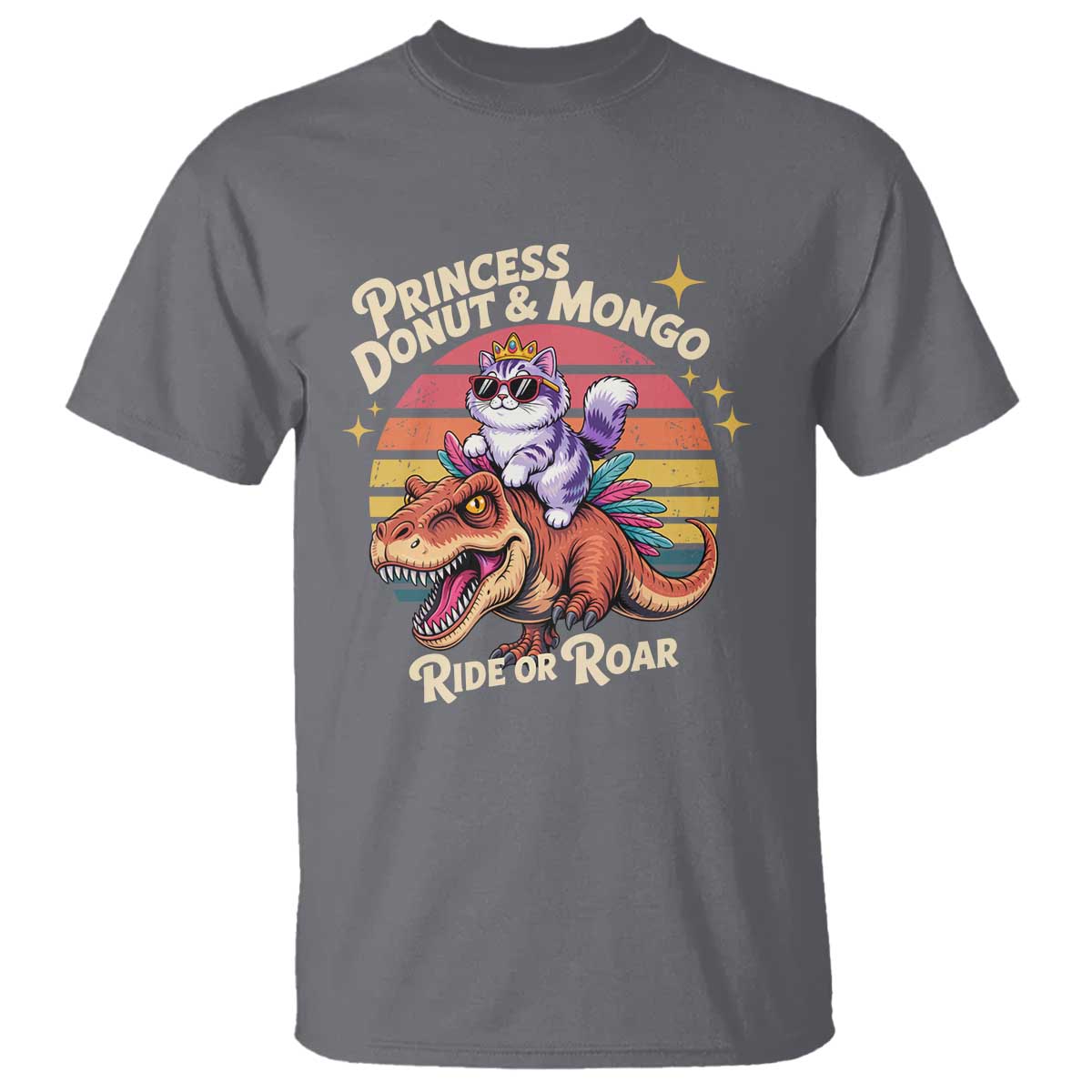 Princess Donut and Mongo Ride or Roar T Shirt Funny Cat Riding Dinosaur Retro Sunset