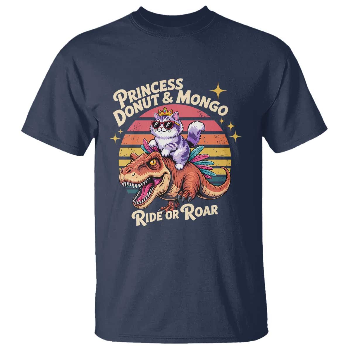 Princess Donut and Mongo Ride or Roar T Shirt Funny Cat Riding Dinosaur Retro Sunset