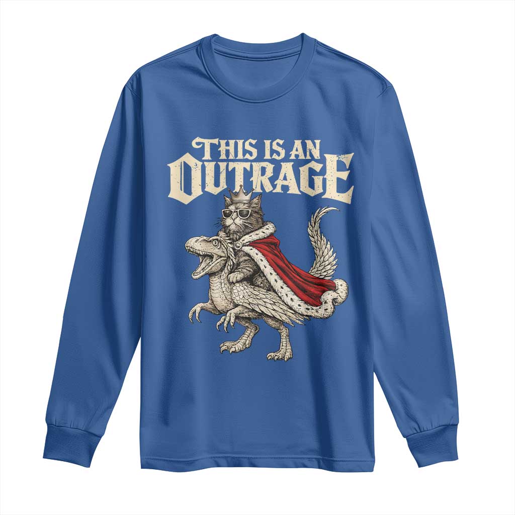 This Is an Outrage Royal Cat Long Sleeve Shirt Funny Princess Cat Riding Dragon Fantasy