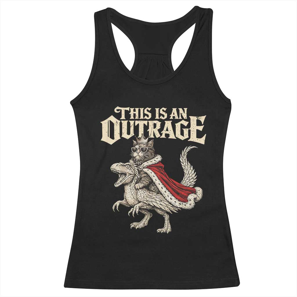 This Is an Outrage Royal Cat Racerback Tank Top Funny Princess Cat Riding Dragon Fantasy
