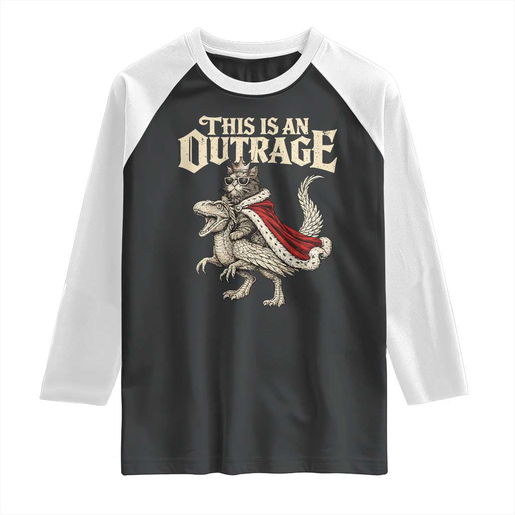 This Is an Outrage Royal Cat Raglan Shirt Funny Princess Cat Riding Dragon Fantasy