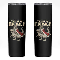 This Is an Outrage Royal Cat Skinny Tumbler Funny Princess Cat Riding Dragon Fantasy