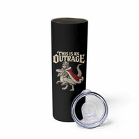 This Is an Outrage Royal Cat Skinny Tumbler Funny Princess Cat Riding Dragon Fantasy