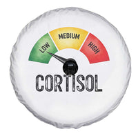 Funny Low Cortisol Stress Meter Spare Tire Cover Low Medium High Anxiety Humor