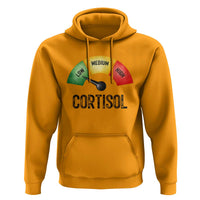 Funny Low Cortisol Stress Meter Hoodie Low Medium High Anxiety Humor