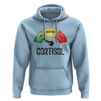 Funny Low Cortisol Stress Meter Hoodie Low Medium High Anxiety Humor