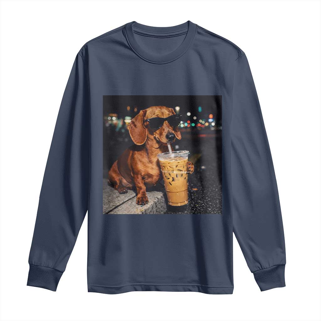 Cool Dachshund Drinking Iced Coffee Graphic Long Sleeve Shirt Funny Wiener Dog Night Vibes Aesthetic