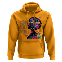 Strong Black Woman Floral Afro Hoodie Empowering Black Queen Pride Celebrating Melanin and Strength
