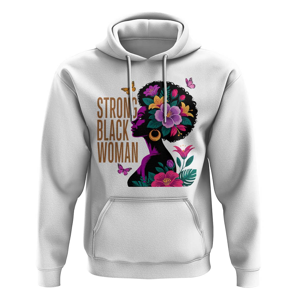 Strong Black Woman Floral Afro Hoodie Empowering Black Queen Pride Celebrating Melanin and Strength