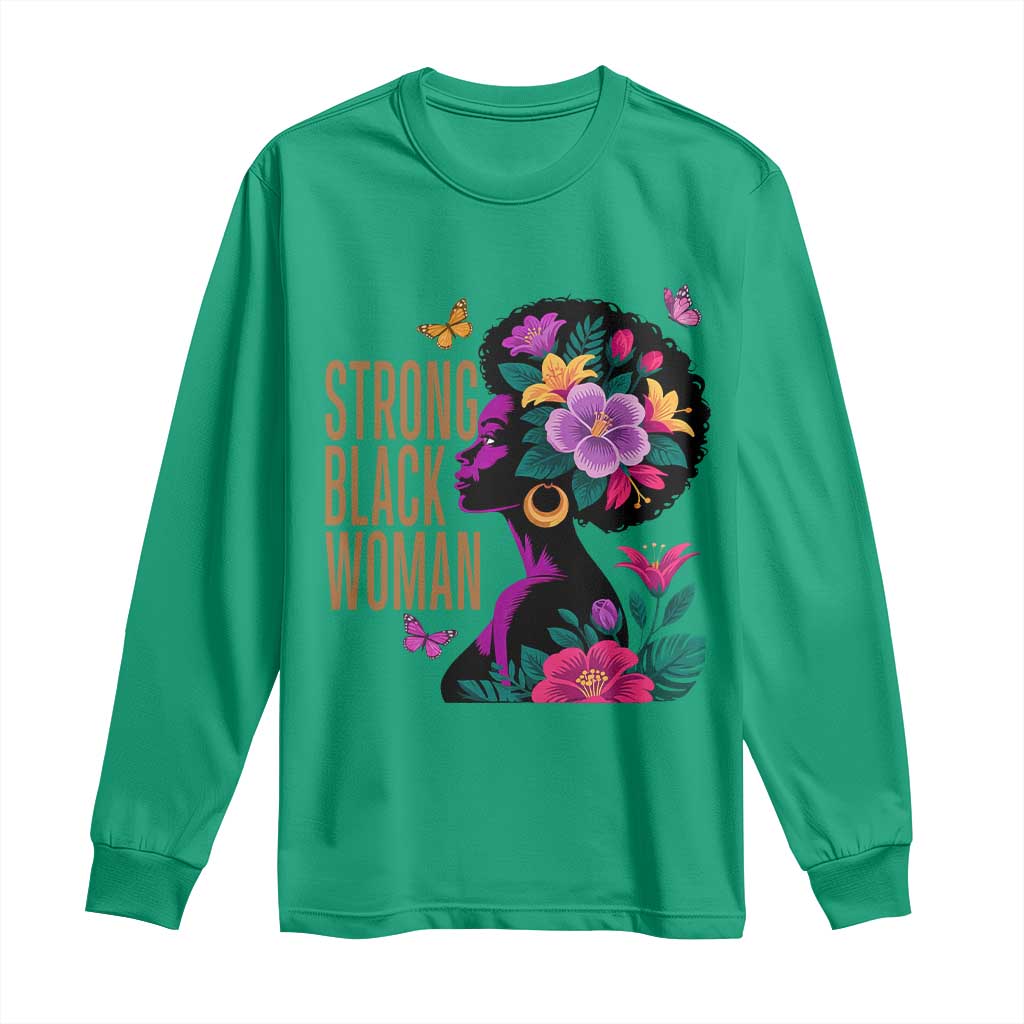Strong Black Woman Floral Afro Long Sleeve Shirt Empowering Black Queen Pride Celebrating Melanin and Strength